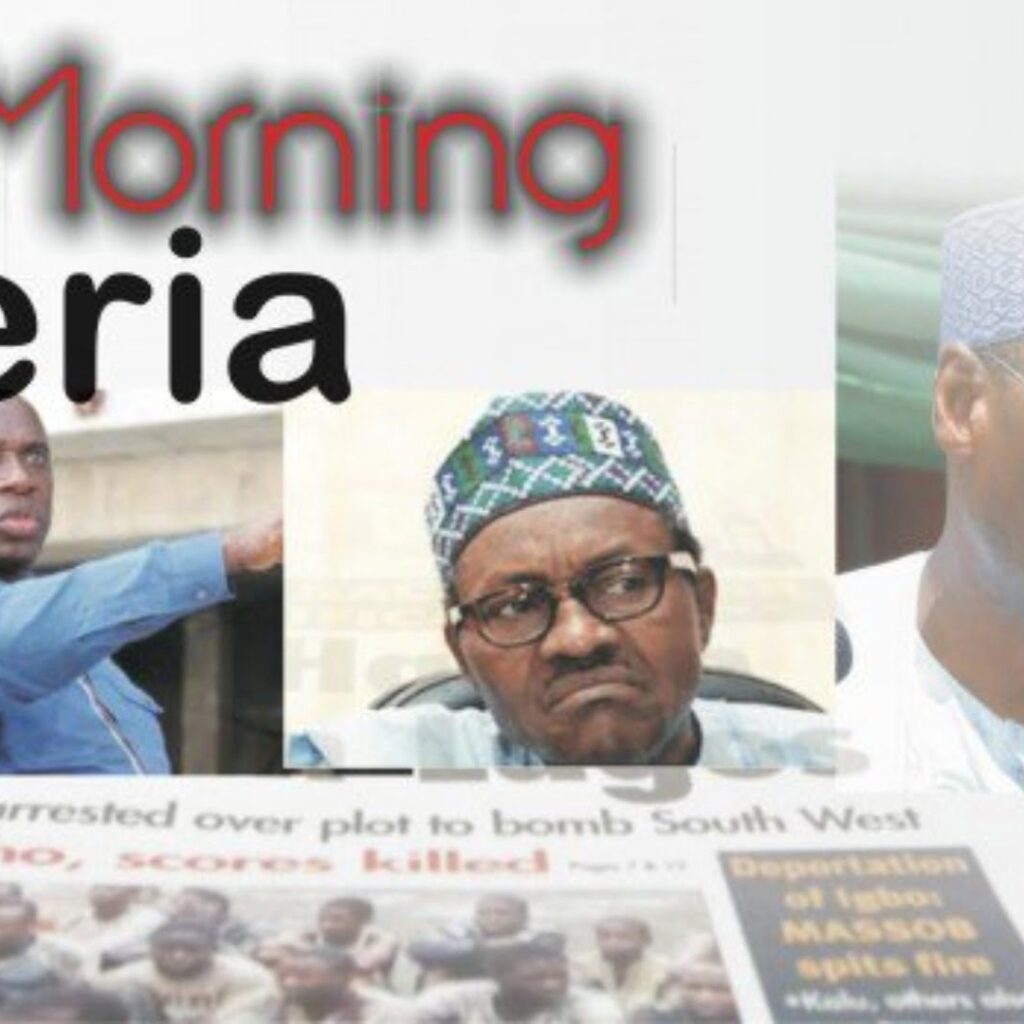 Nigerian Newspapers: 10 things you need to know this Wednesday morning