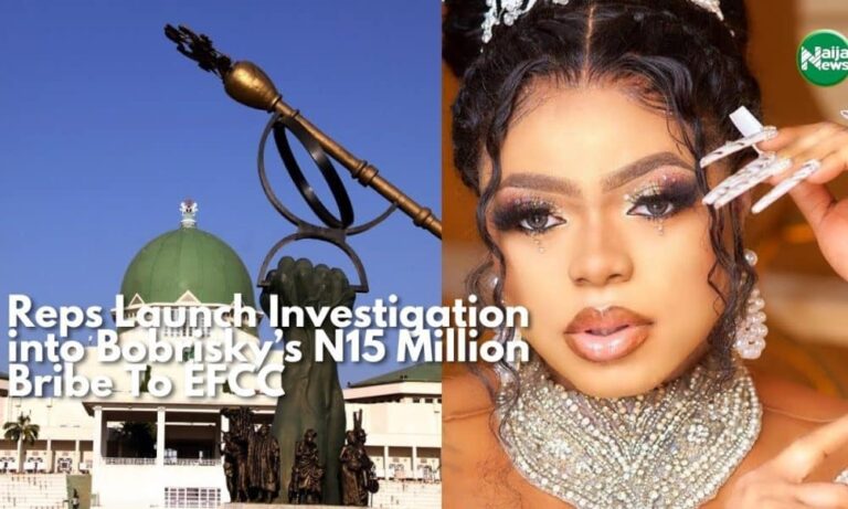 Reps Launch Investigation Into Bobrisky’s N15 Million Bribe To EFCC