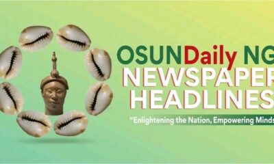 Top Nigerian Newspaper Headlines For Today, Wednesday, 18th June, 2025